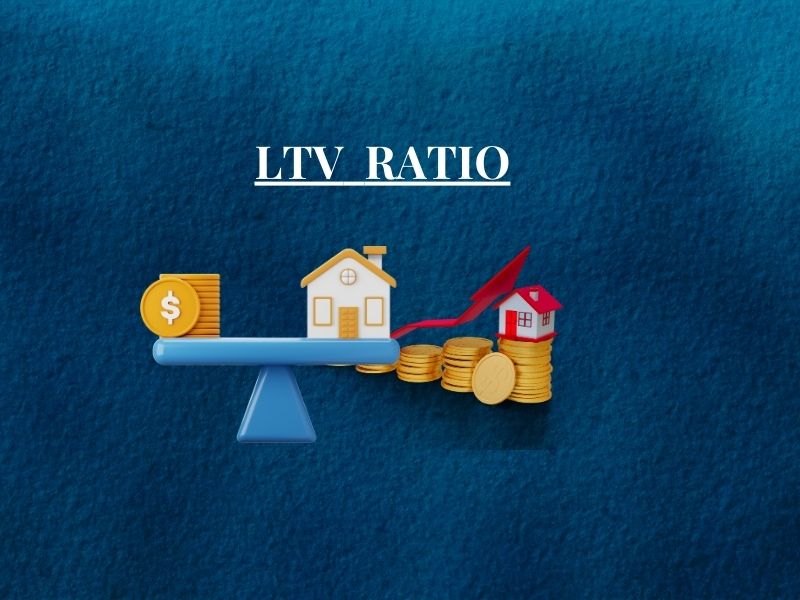 What is LTV Ratio? Benefits and Key Facts Explained