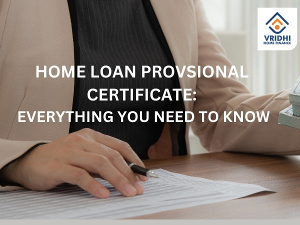 Home Loan Provisional Certificate: The Secret to Easy Tax Savings