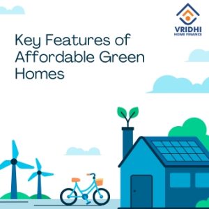 Key Features of Affordable Green Homes