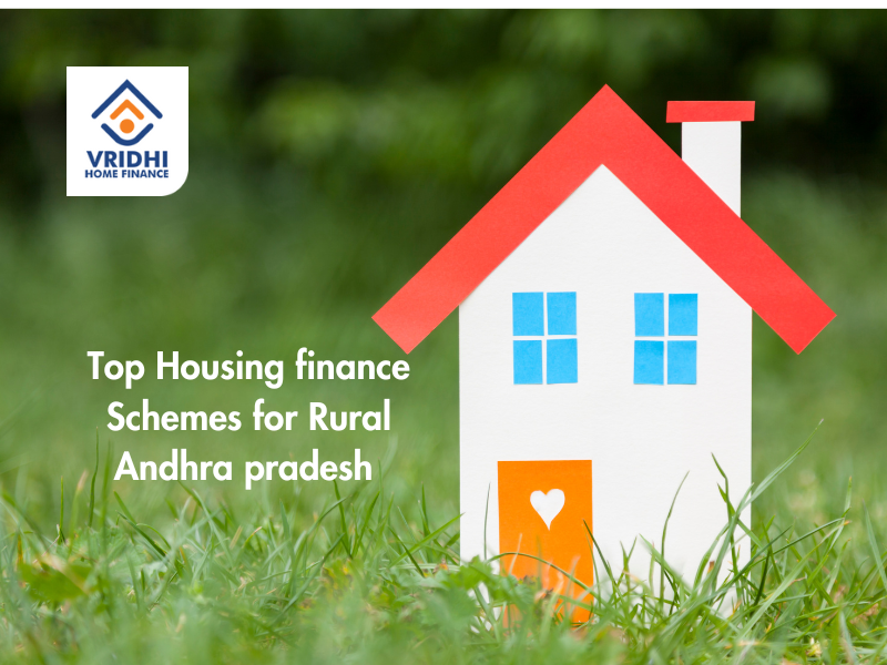 Top Housing Finance Schemes for Rural Andhra Pradesh