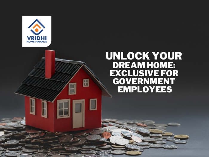 Unlock Home Loan: Benefits for Government Employee