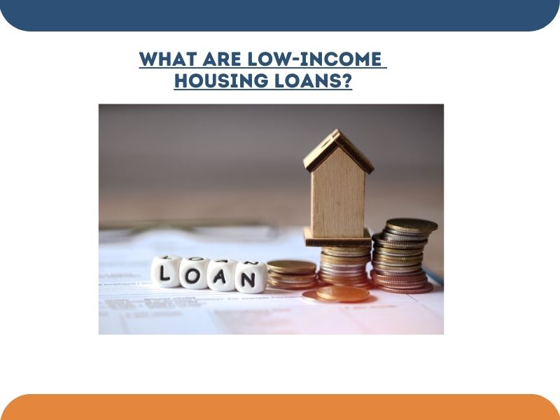 Affordable Housing Loans for Low-Income Families – Apply Now